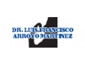 ARROYO MARTINEZ LUIS FRANCISCO DR